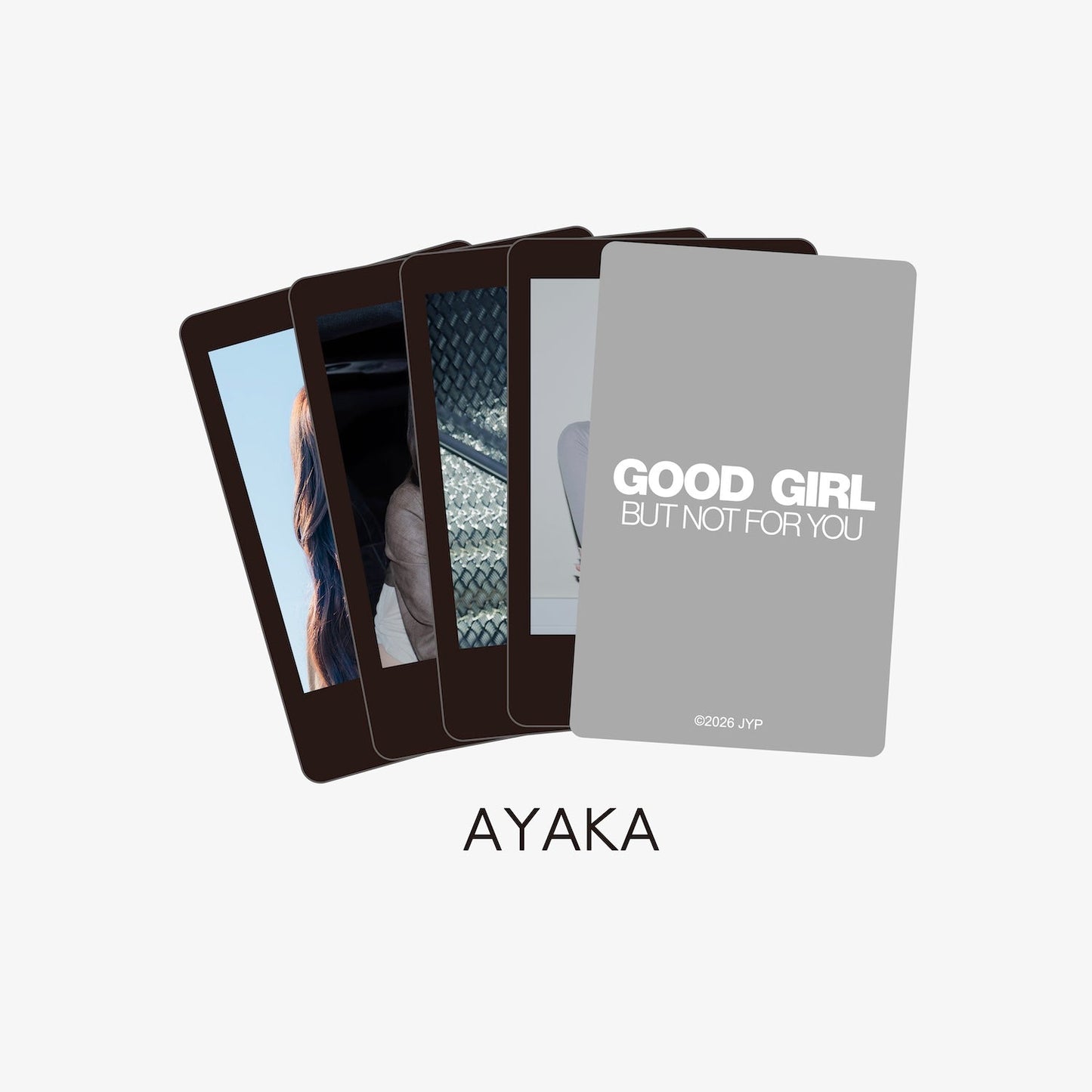 PHOTO CARD SET(4PIECES)- AYAKA / NiziU『GOOD GIRL BUT NOT FOR YOU』