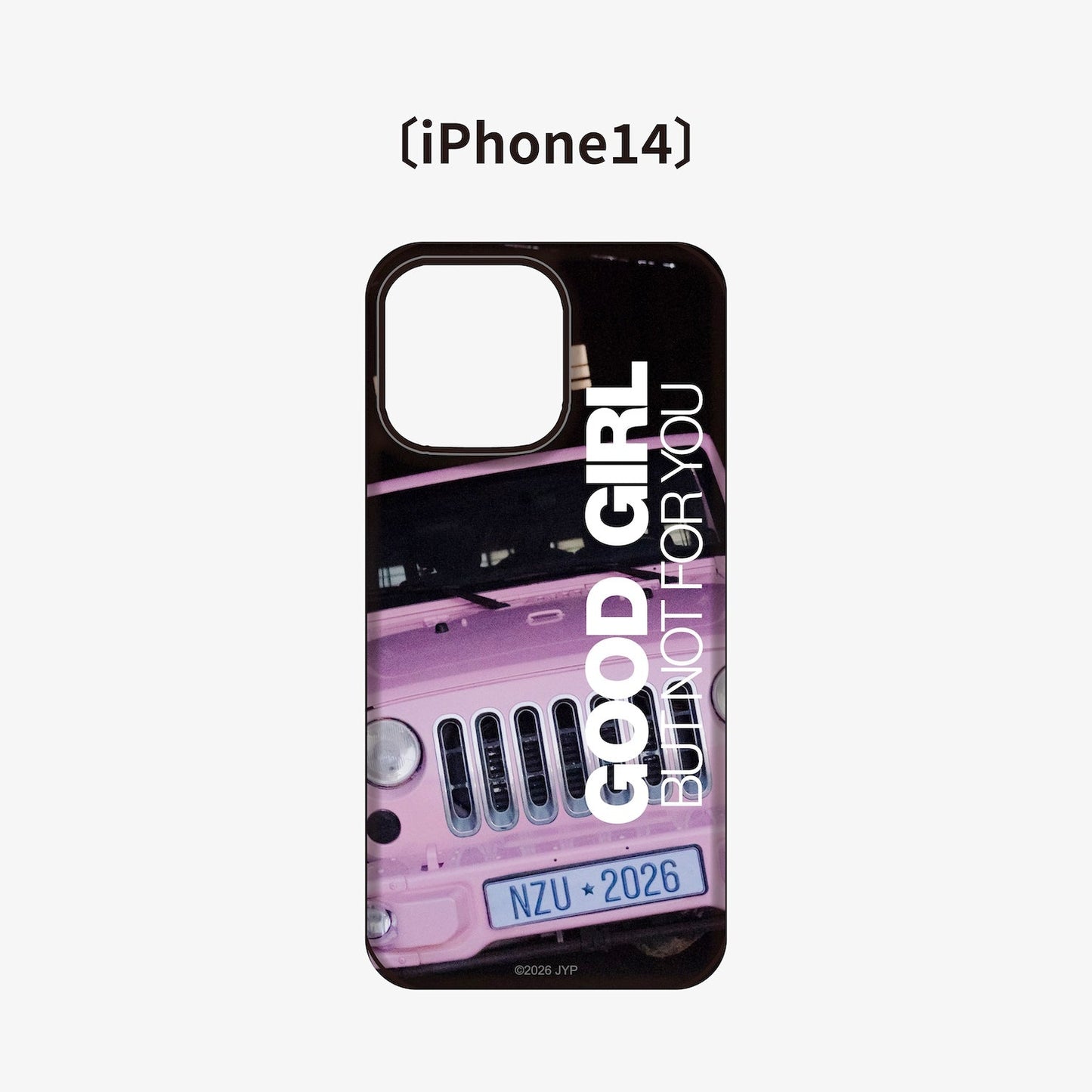 iPhone CASE【14】/ NiziU『GOOD GIRL BUT NOT FOR YOU』