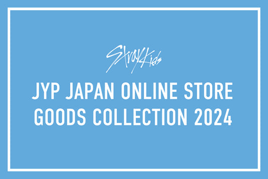 JYP JAPAN ONLINE STORE GOODS COLLECTION 2024 - Stray Kids