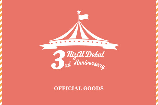 NiziU Debut 3rd Anniversary Goods