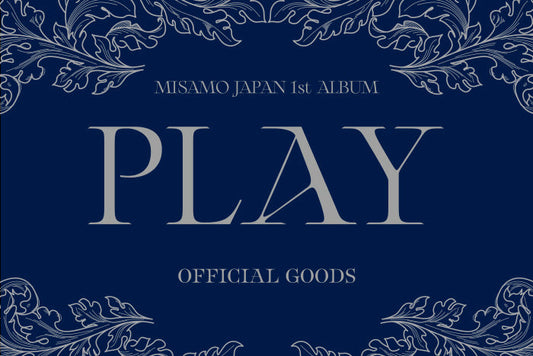 MISAMO JAPAN 1st ALBUM 『PLAY』リリース記念グッズ