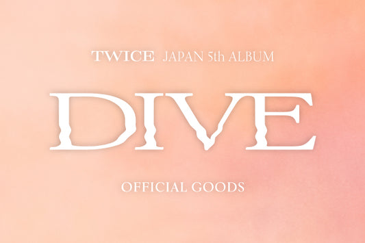TWICE JAPAN 5th ALBUM 『DIVE』リリース記念グッズ