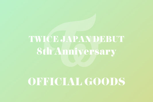 TWICE JAPAN DEBUT 8th Anniversary OFFICIAL GOODS
