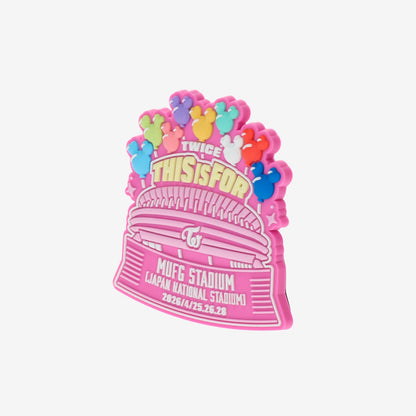 MUFG STADIUM COMMEMORATIVE MAGNET / TWICE『THIS IS FOR (MUFG STADIUM)』