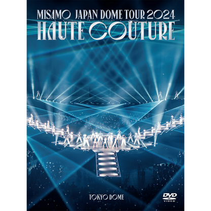 MISAMO JAPAN DOME TOUR 2024 “HAUTE COUTURE”【初回限定盤DVD】