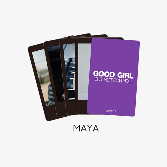 PHOTO CARD SET（4PIECES）- MAYA / NiziU『GOOD GIRL BUT NOT FOR YOU』