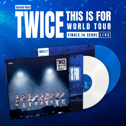 TWICE 'TWICE Special Vinyl <this is for> WORLD TOUR FINALE in SEOUL - LIVE'</this>