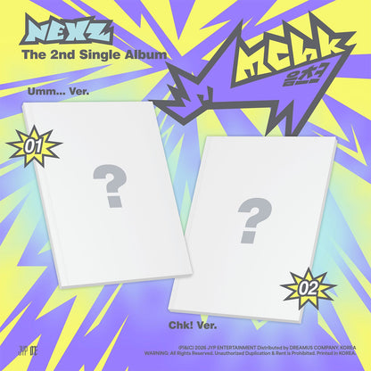 NEXZ The 2nd Single Album "Mmchk" [Umm… ver. / Chk! ver.] 2バージョンセット
